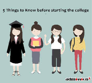 5 things to know before starting college