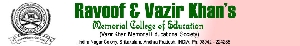 Ravoof and Vazir Khans Memorial College of Education logo